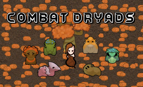 Combat Dryads