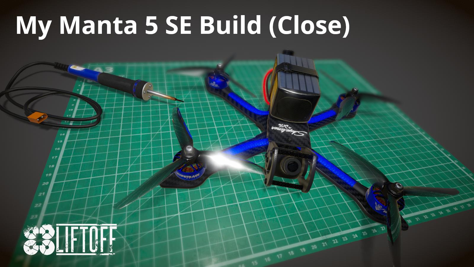 My Manta 5 SE Build (Close)
