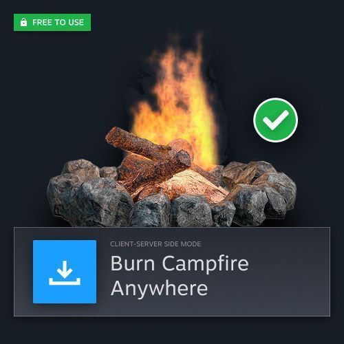 Burn Campfire Anywhere