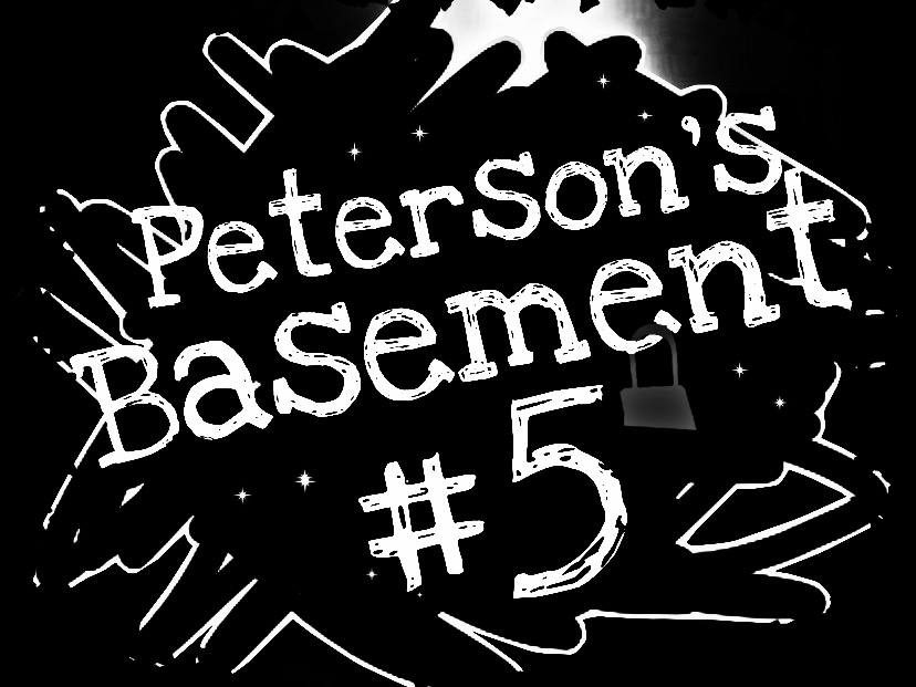 #5 Peterson's Basement By: Bazenchik Egor Peterburgovich
