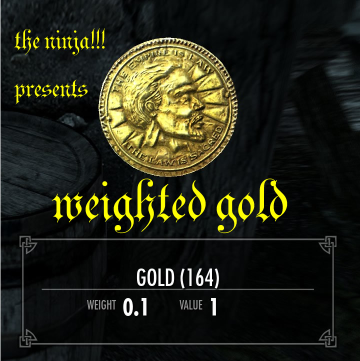 Weighted Gold preview