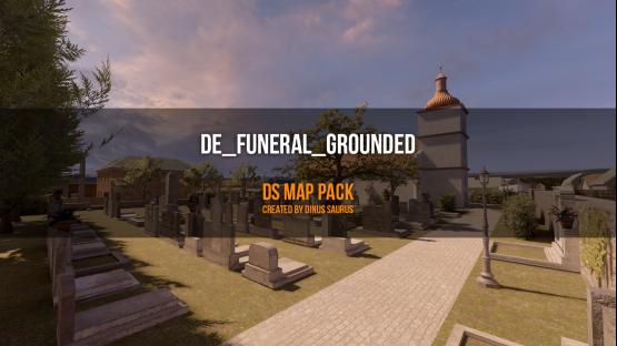 de_funeral_grounded – Counter-Strike 2 Mod