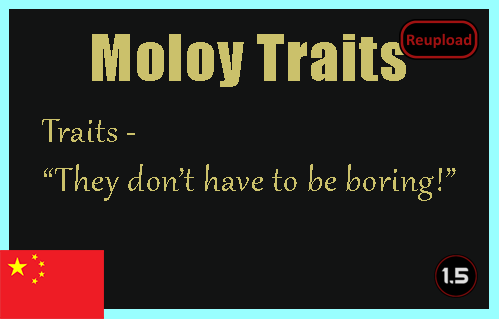 Moloy Traits (Continued) Moloy的特性 繁&简中文汉化