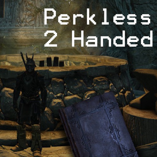 Perkless Two Handed