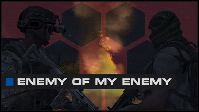[COOP] Enemy Of My Enemy