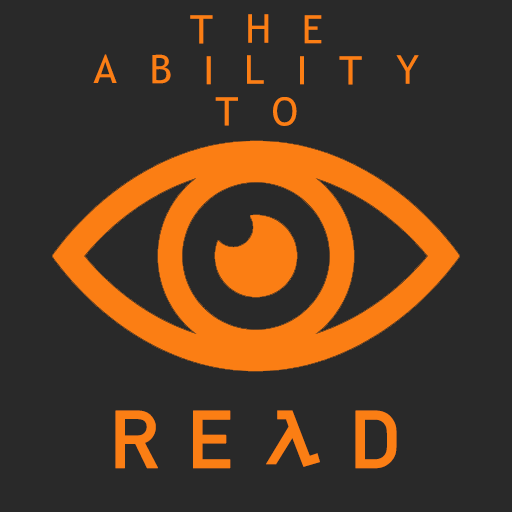 THE ABILITY TO READ