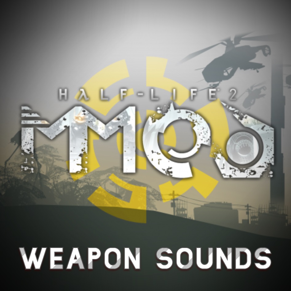 Weapon sounds from Half-Life 2: MMod