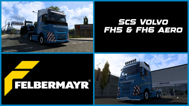 Felbermayr Volvo FH5 & Aero