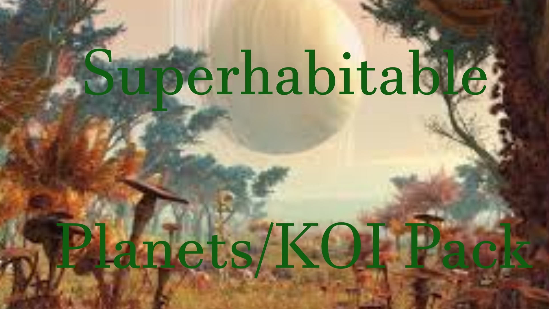 Superhabitable Planets and KOI candidates pack