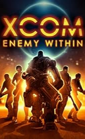Xcom Enemy Within Poster