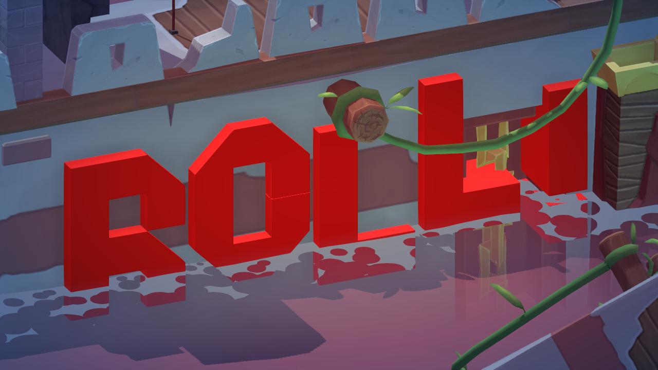 Roll!