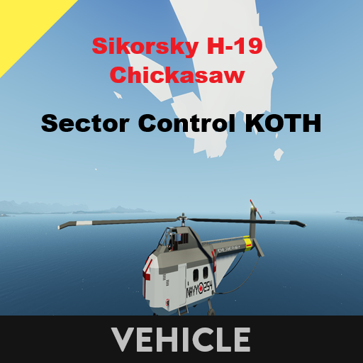 Sikorsky H-19 Chickasaw    Sector Control KOTH naval