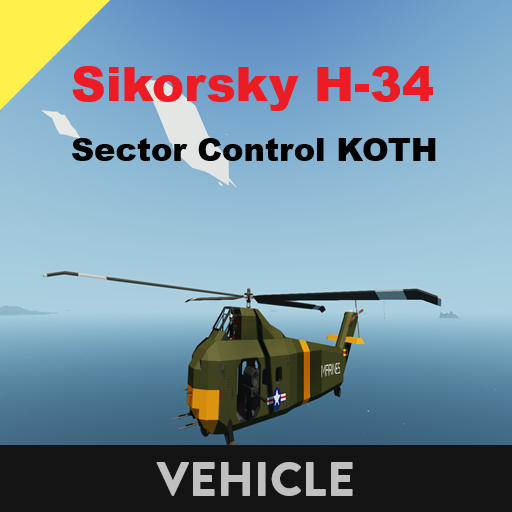 Sikorsky H-34    Secotor Control KOTH