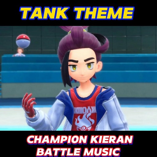 Champion Kieran Battle Music - Tank Music