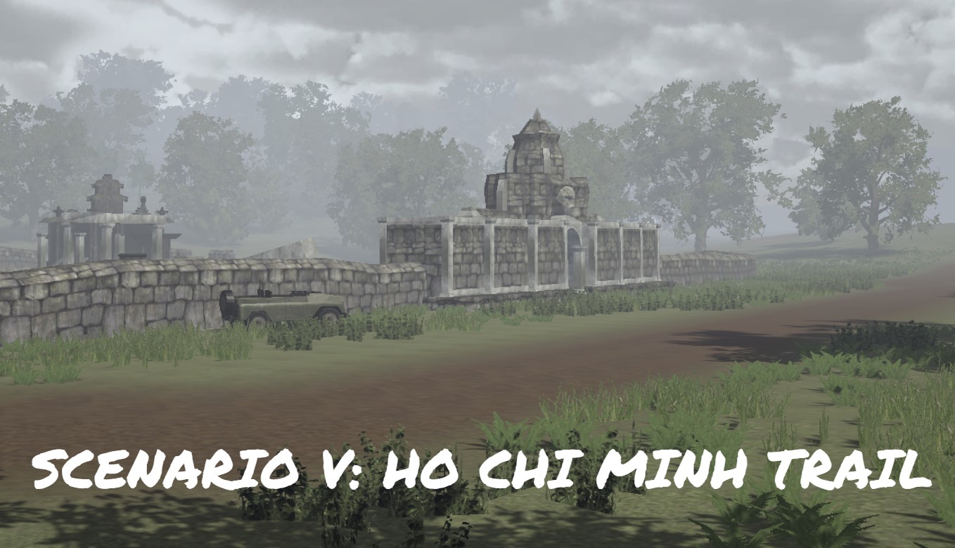 Scenario V: Ho Chi Minh Trail [Mission]