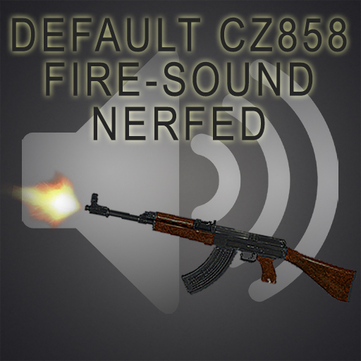 Default CZ858 fire-sound nerfed