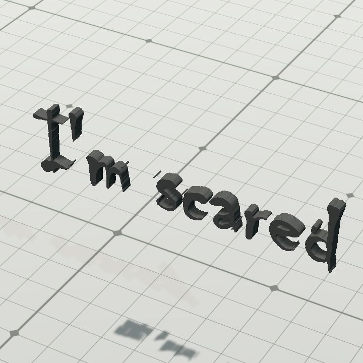 Warning - I'm scared