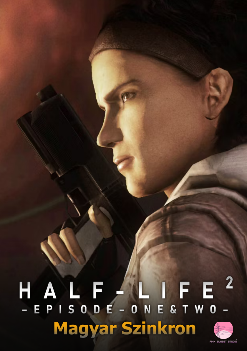 Half-Life 2 Magyar Szinkron