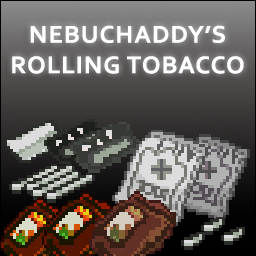 Nebuchaddy's Rolling Tobacco – Project Zomboid Mod