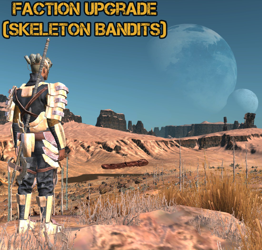 Faction Upgrade (Skeleton Bandits)