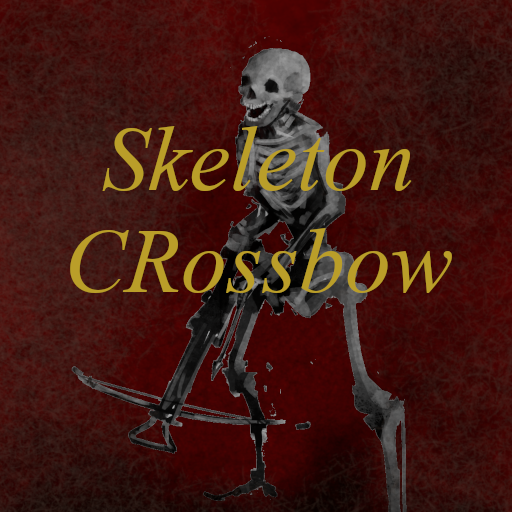 Skeleton Crossbows
