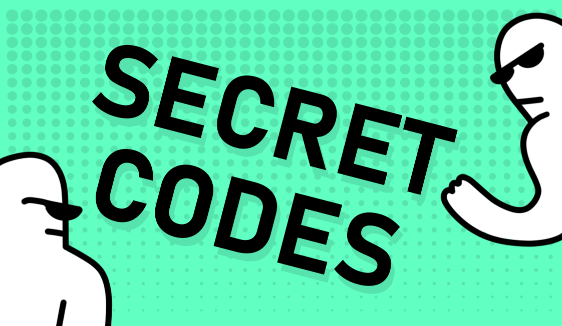 SECRET CODES