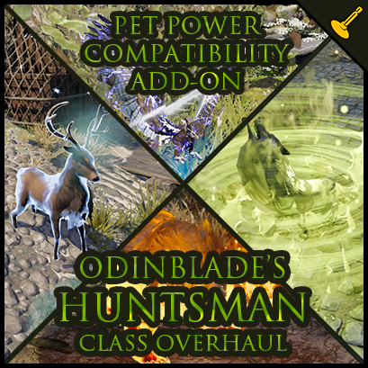 Odinblade's Huntsman Class Overhaul Add-On - Pet Power Compatibility