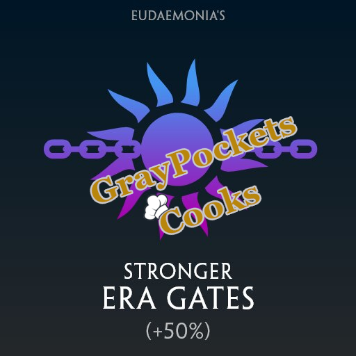 Stronger Era Gates (+50%) - Cooks