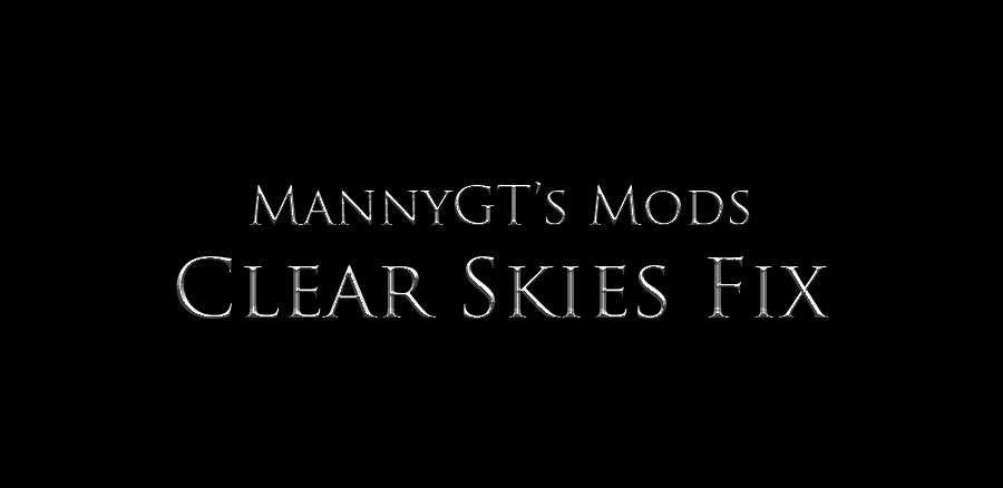 Clear Skies Fix