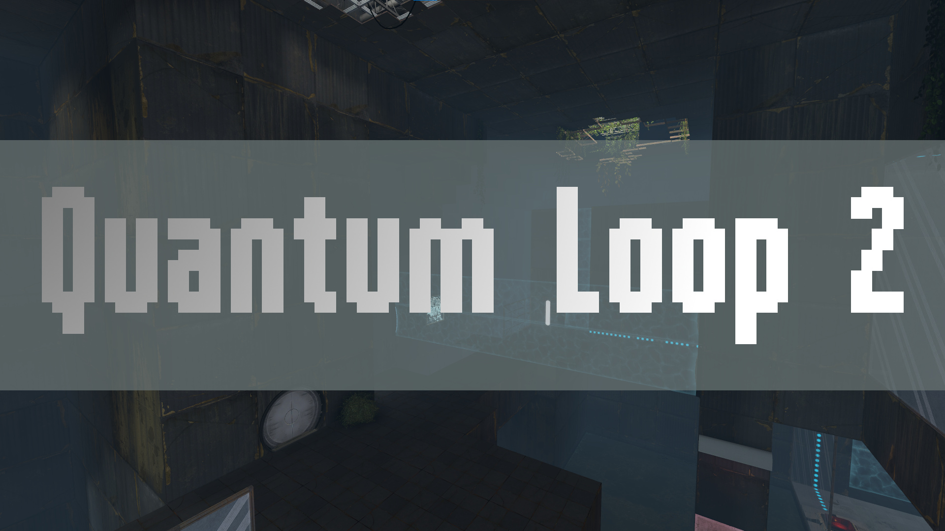 Quantum Loop 2 [CO-OP]