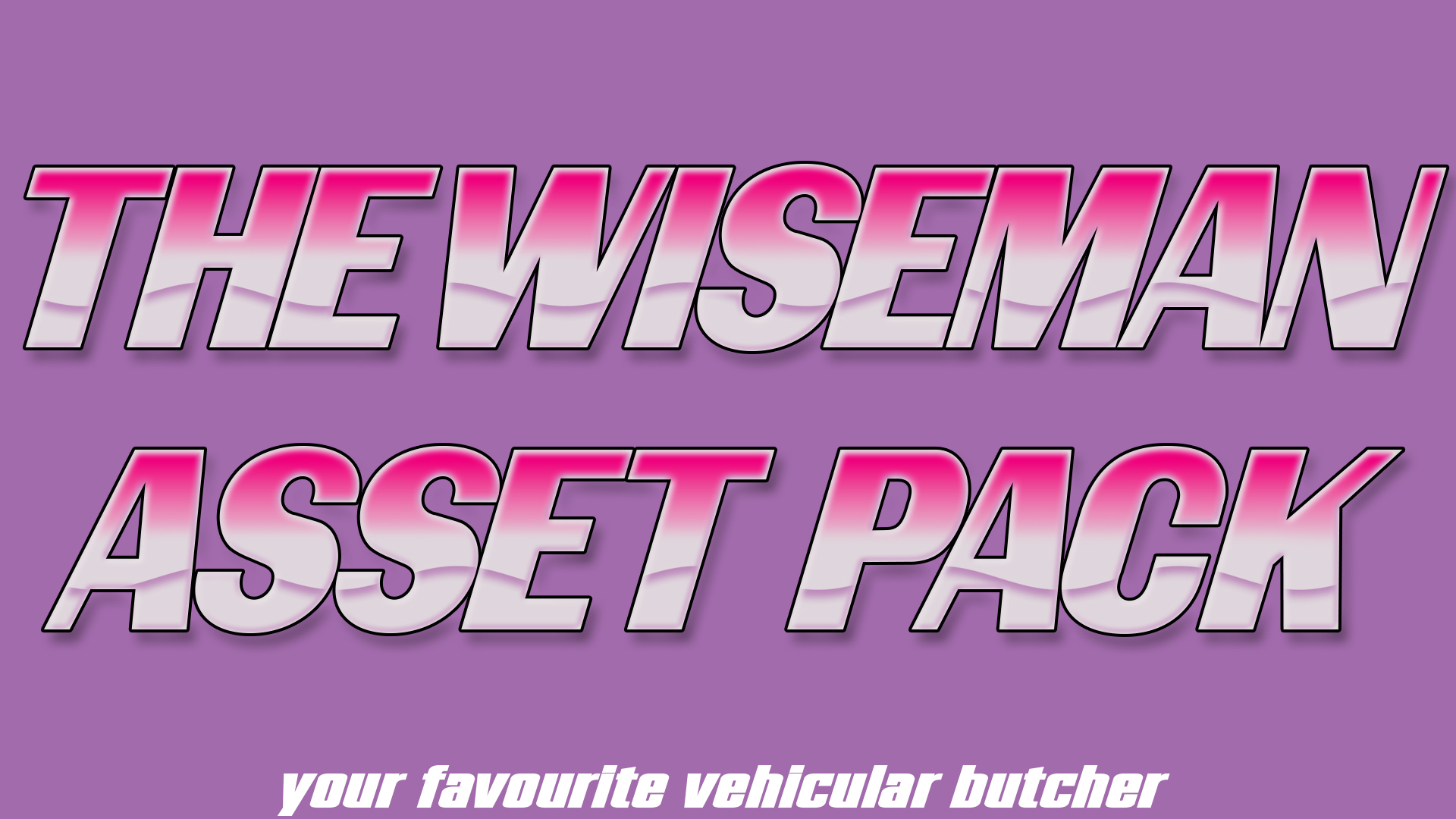 ^6 Wiseman Asset Pack
