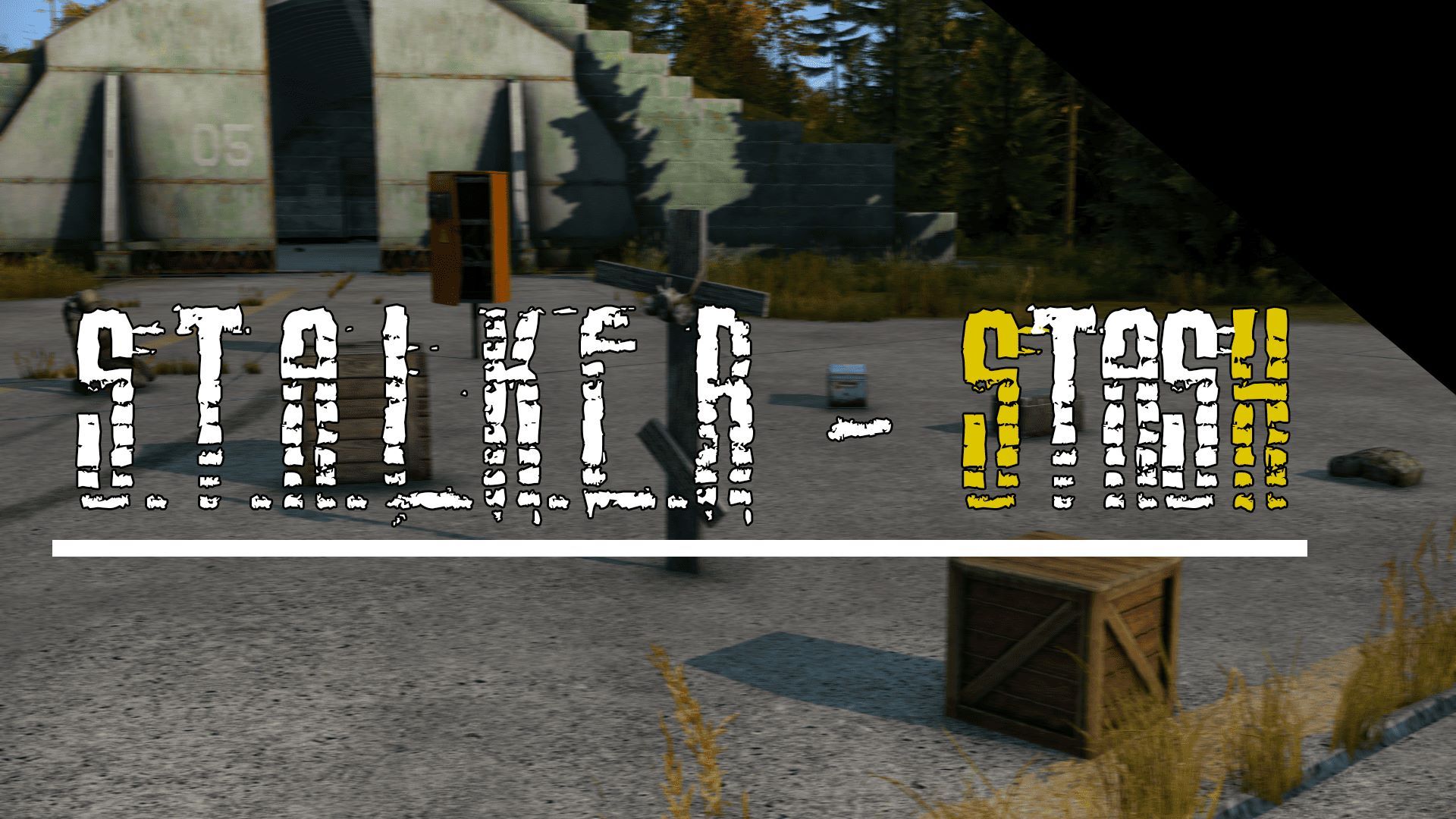 S.T.A.L.K.E.R - Stash(Тайники)