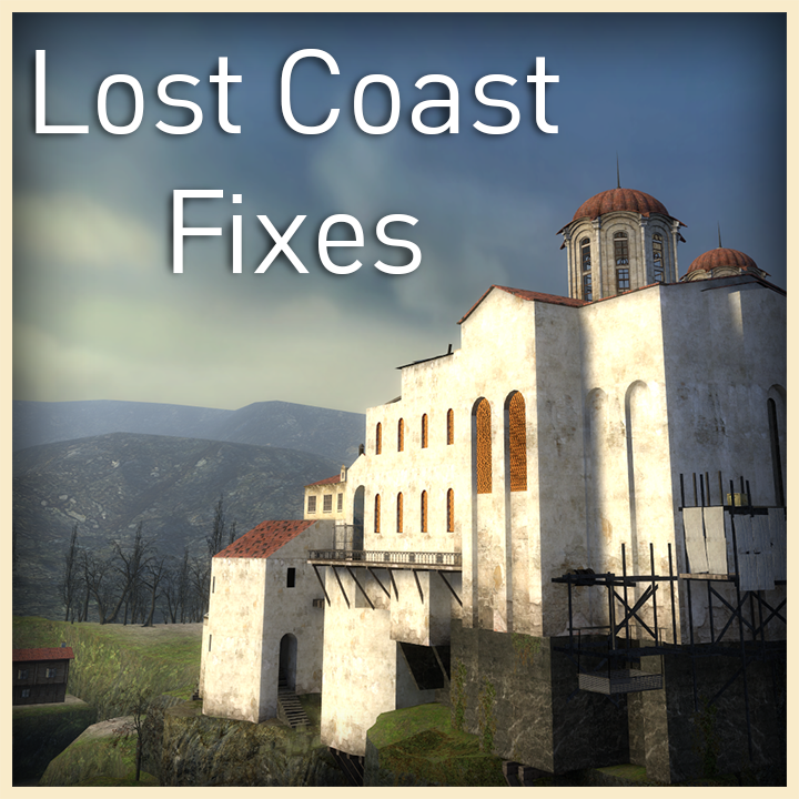 Lost Coast Fixes