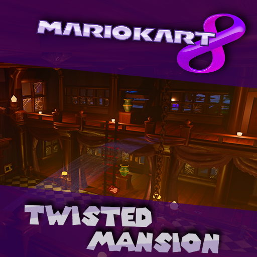 MARIO KART - TWISTED MANSION [V1.6]