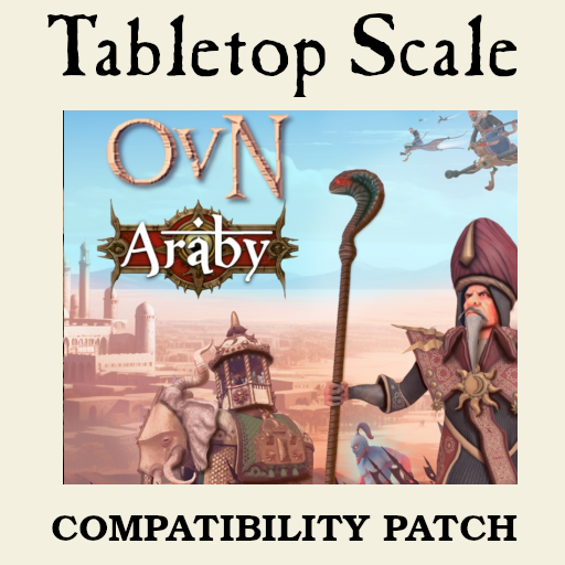 Tabletop Scale - Araby Compatability Patch