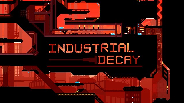 Industrial Decay
