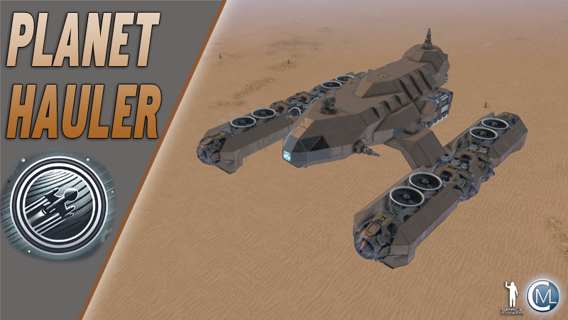 [cml] Planet Hauler