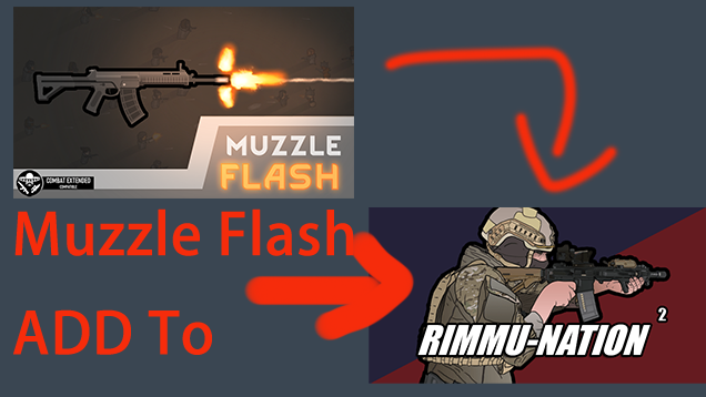 Wood's Muzzle Flash for [RH2] Rimmu-Nation² - Weapons