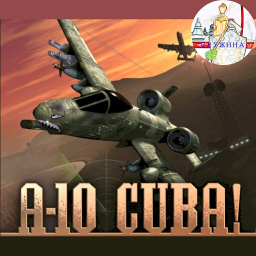 Steam Workshop::A-10 CUBA!