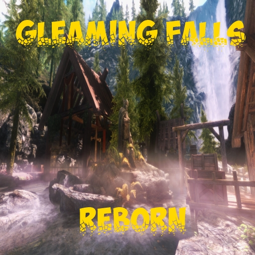 Gleaming Falls Reborn