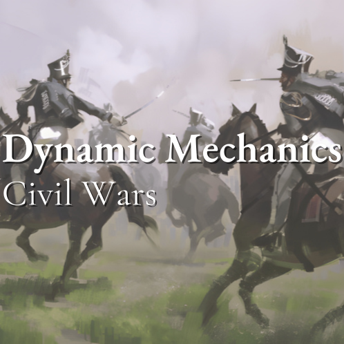Dynamic Mechanics | Civil Wars
