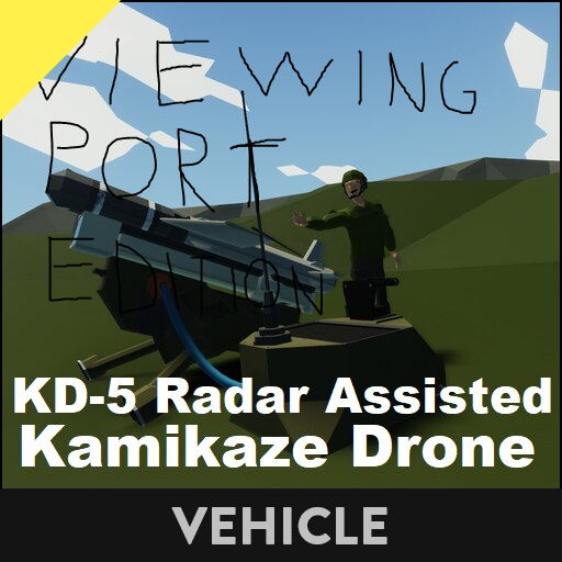 KD-5 Radar Assisted Kamikaze Drone (Viewing Scope)