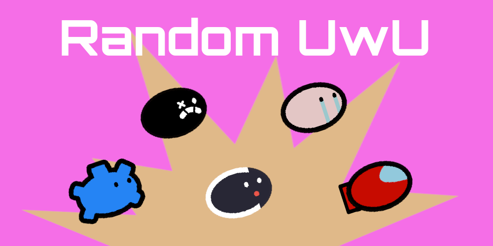 Random UwU