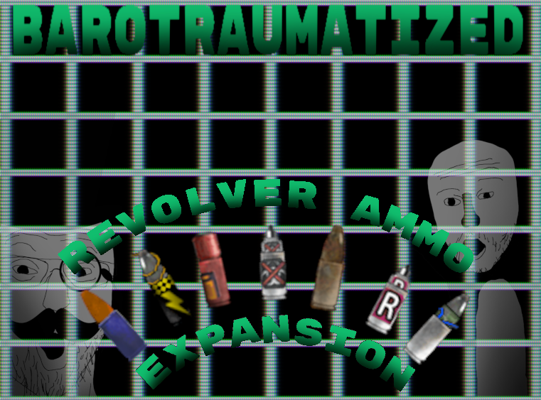 Barotraumatized Revolver Expansion