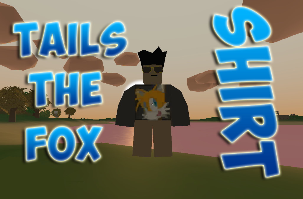 Tails The Fox Shirt! – Unturned Mod