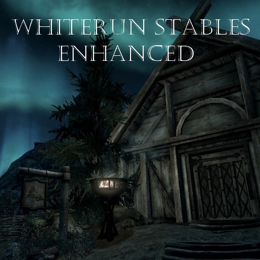 Whiterun Stables Enhanced