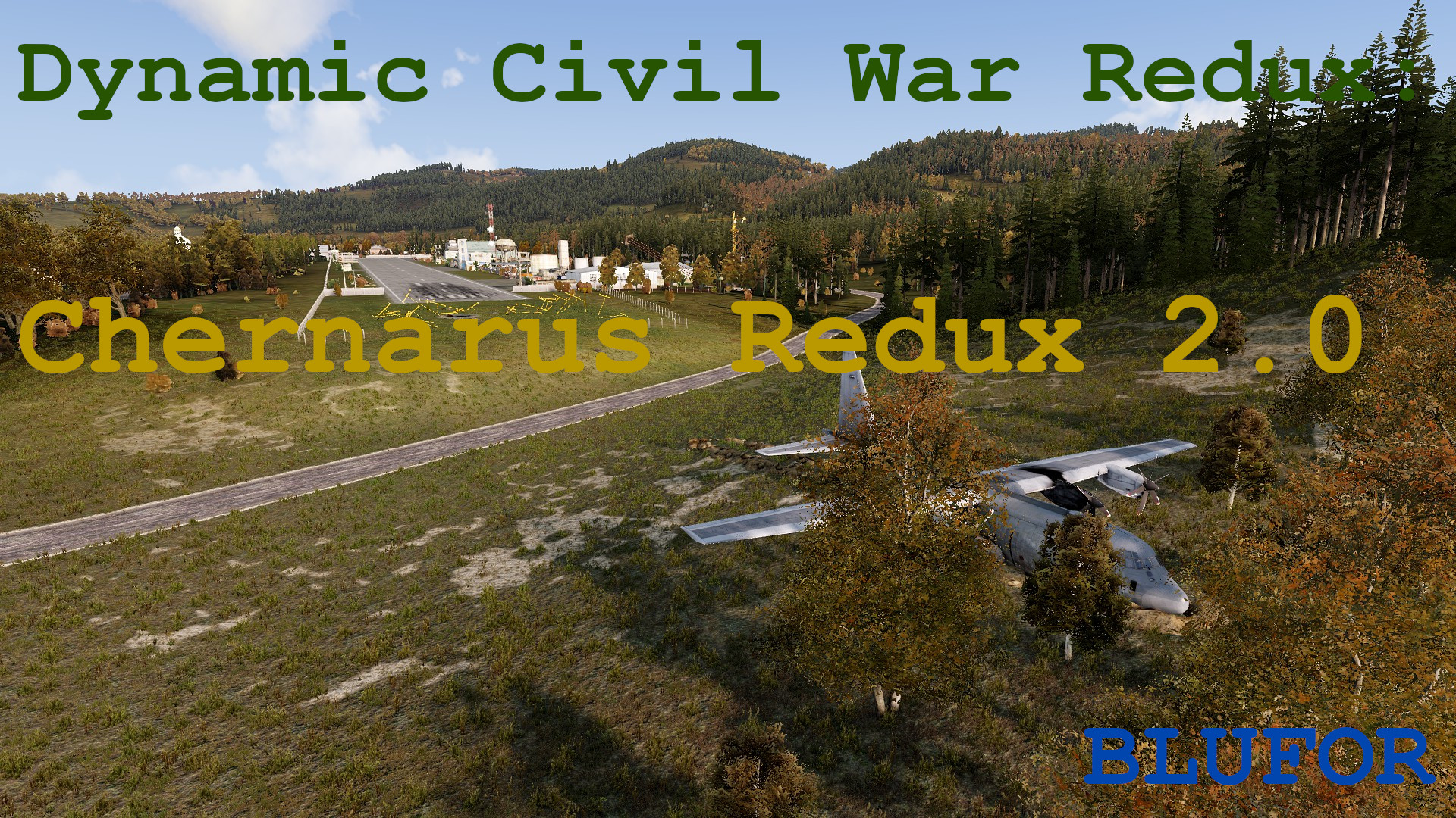 Dynamic Civil War Redux - Chernarus Redux 1.0 BLUFOR
