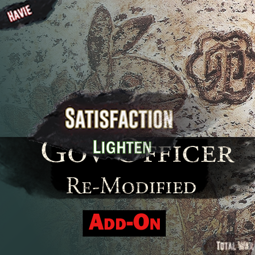 Gov Officer Re-Modified for Havie satisfaction Lighten addOn