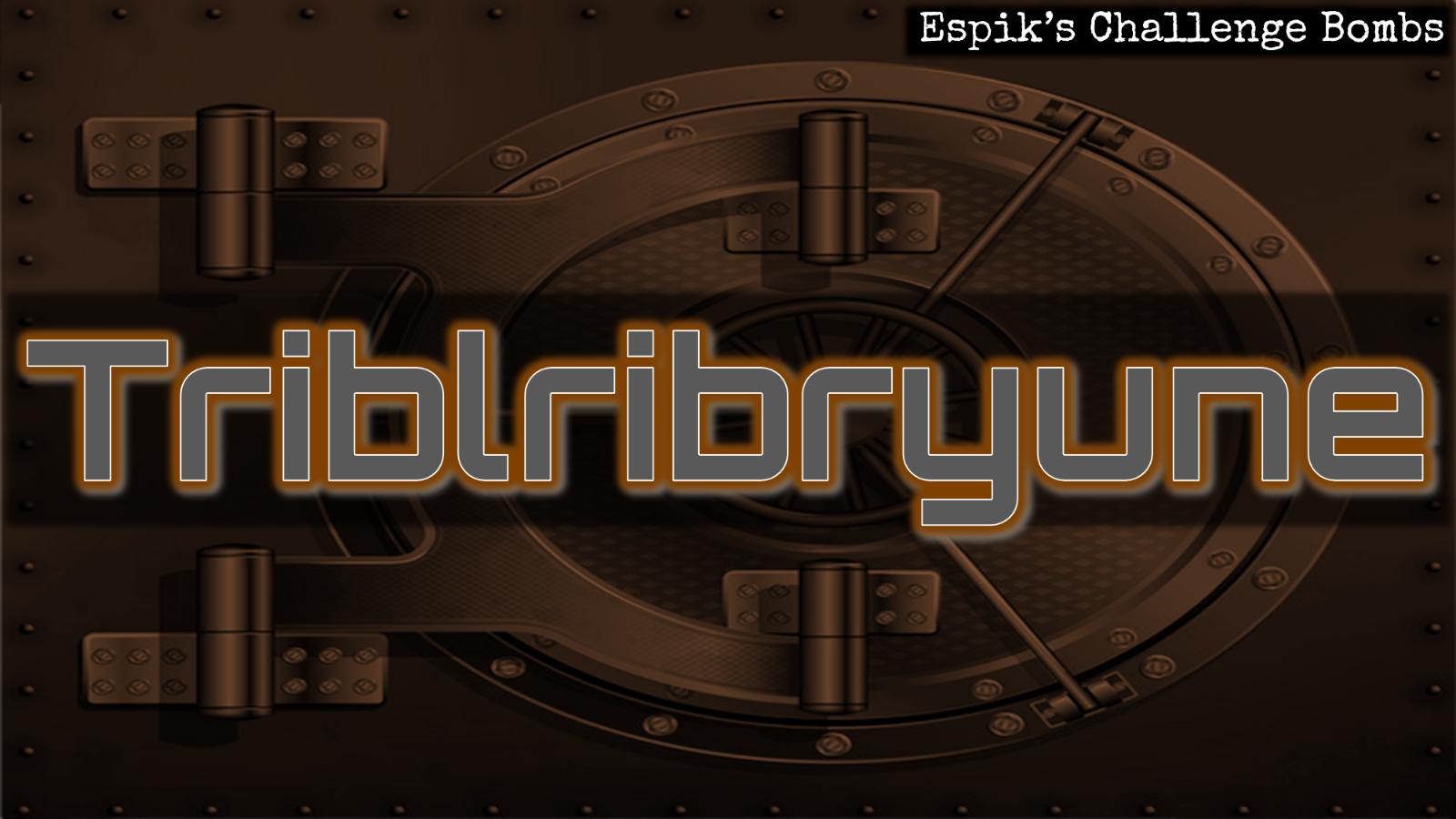 The Triblribryune