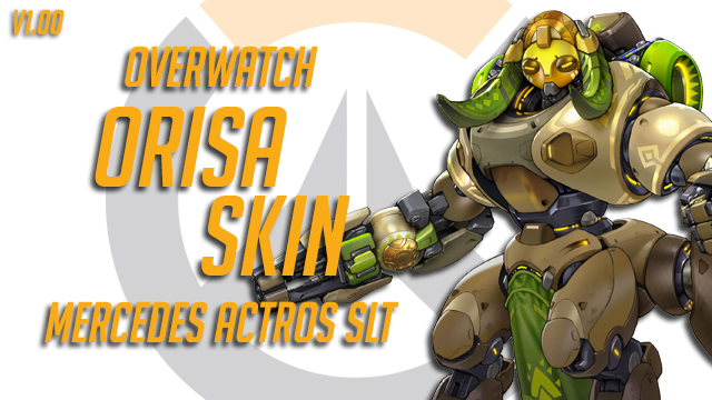 Overwatch Orisa Skin v1.00 Mercedes Actros SLT